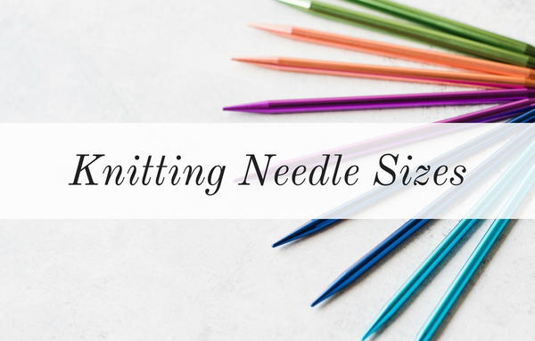 Knitting Needle Sizes
