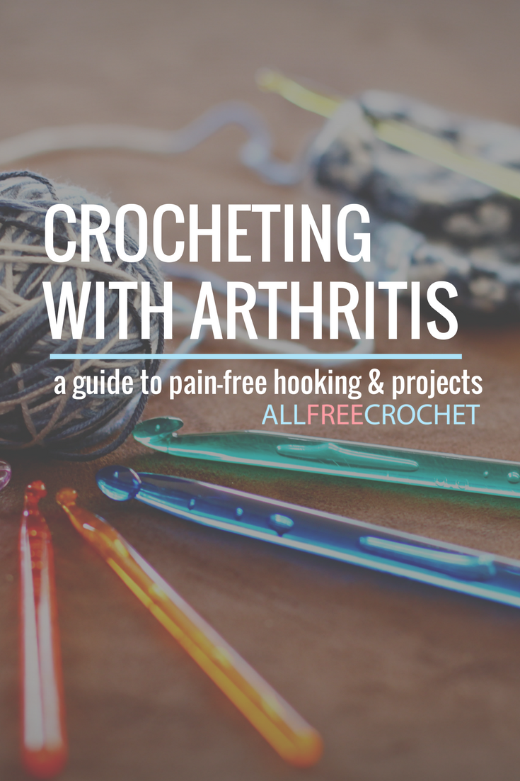 The Best Crochet Hooks for People With Arthritis 
