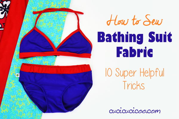 How to Sew Bathing Suit Fabric