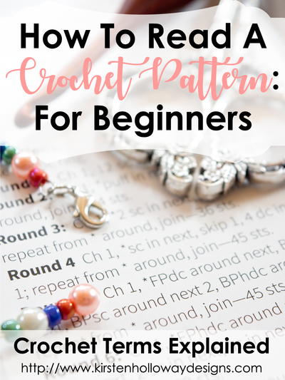 How To Read A Crochet Pattern: Terms Explained For Beginners