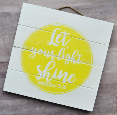 Let Your Light Shine (Matthew 5:16) DIY Wall Art