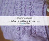 17 Cable Knitting Patterns