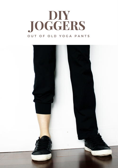 Turn Old Yoga Pants Into DIY Joggers