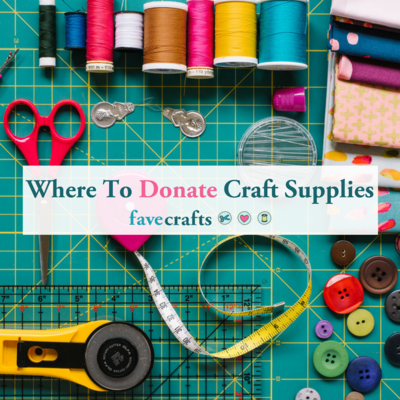 Where to Donate Your Craft Supplies