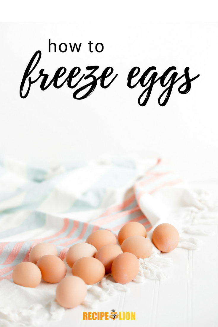 How To Freeze Eggs | RecipeLion.com