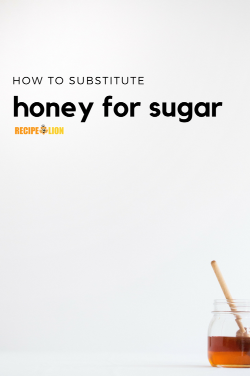 How to Substitute Honey for Sugar