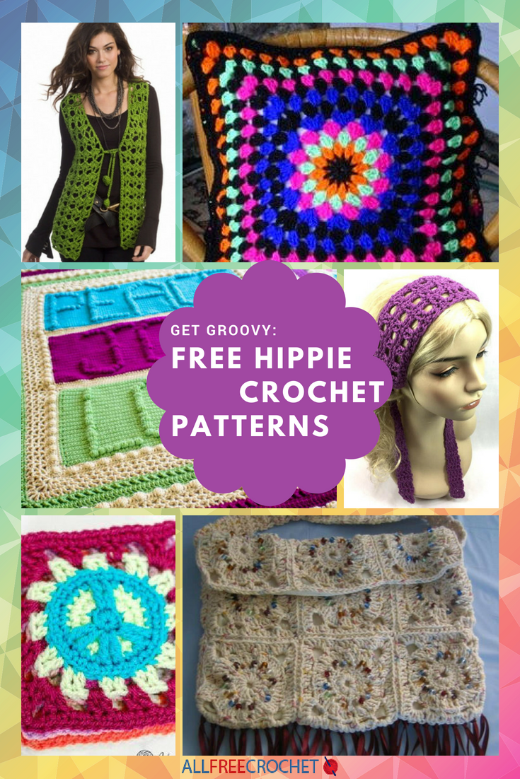Get Groovy: 29+ Free Hippie Crochet Patterns