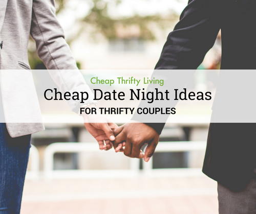 50 Cheap Date Night Ideas for Thrifty Couples