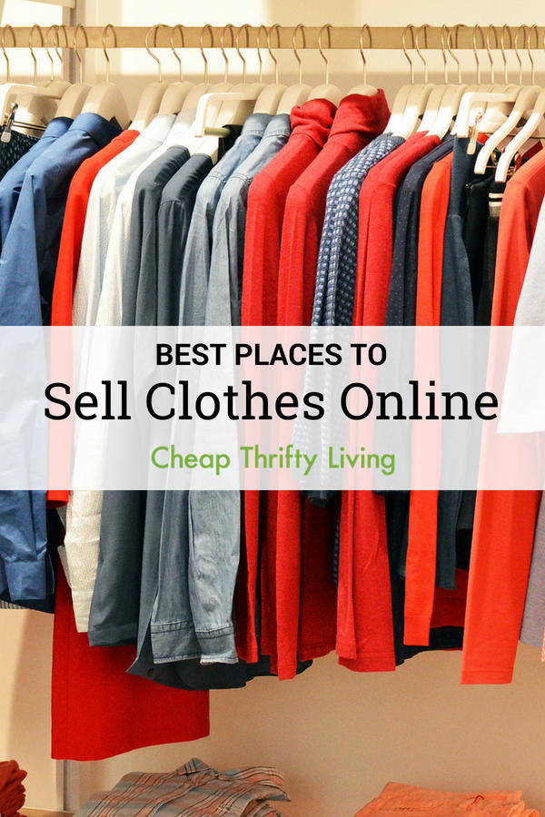 4 Best Places to Sell Clothes Online | CheapThriftyLiving.com
