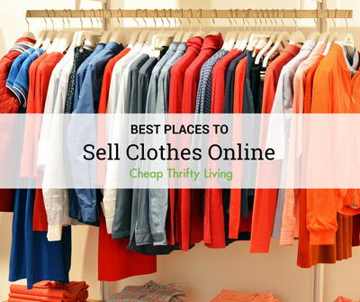 4 Best Places to Sell Clothes Online | CheapThriftyLiving.com