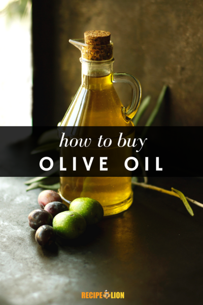 How to Buy Olive Oil