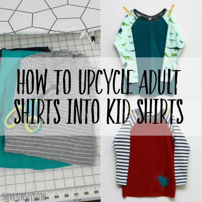 How to Upcycle Adult Shirts into Kid Shirts