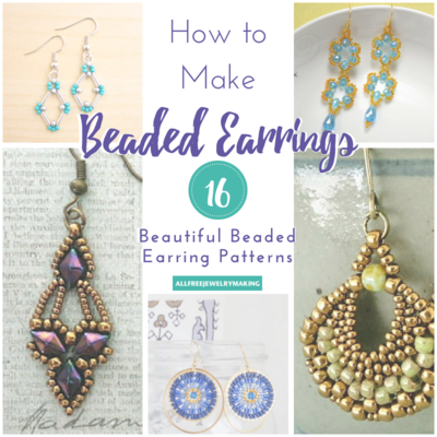 How to Make Beaded Earrings: 16 Beautiful Beaded Earring Patterns