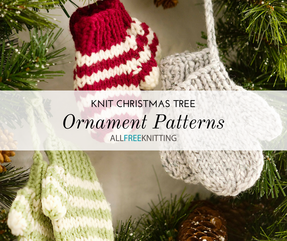 27+ Knit Christmas Tree Ornament Patterns for 2022