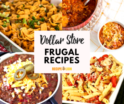 Dollar Store Recipes: 16 Frugal Meals for You