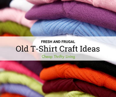 11 Old T-Shirt Craft Ideas