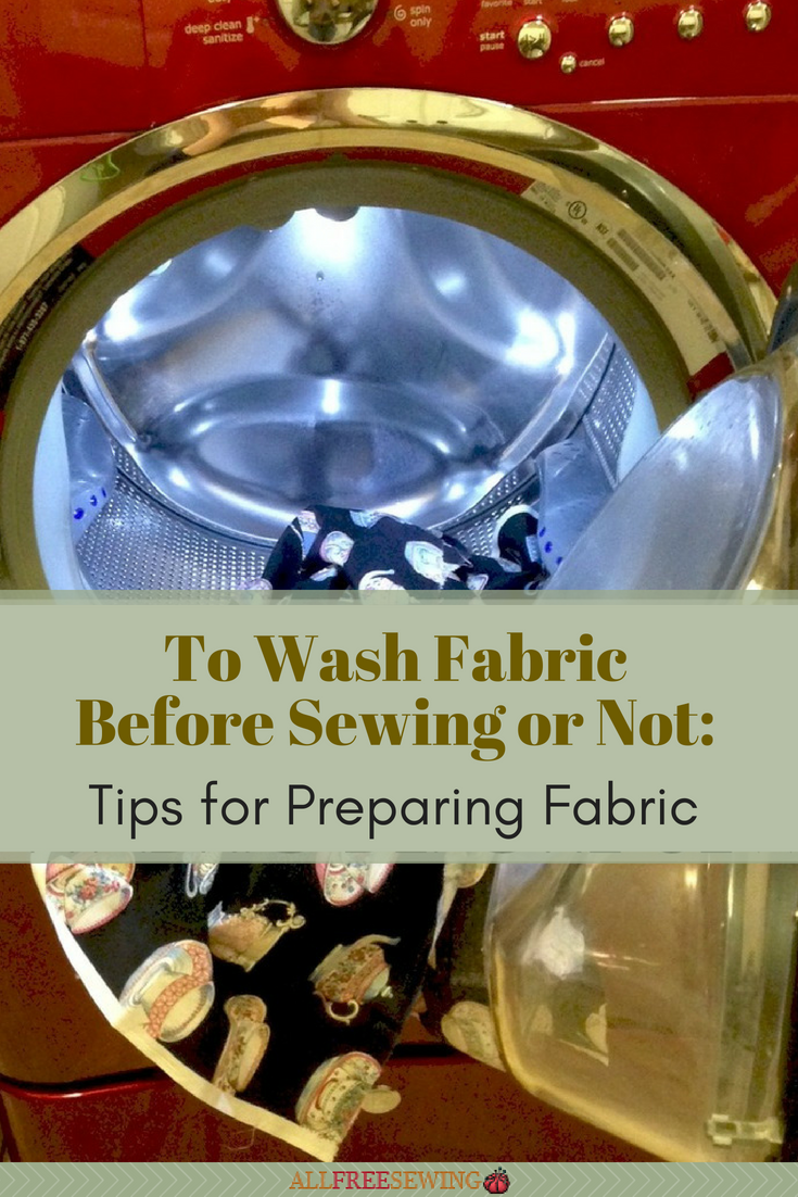 Should You Always Wash Fabric Before Sewing? Fabric Prep Tips