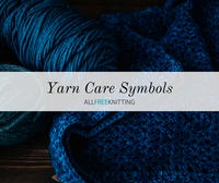Yarn Care Symbols and What They Mean