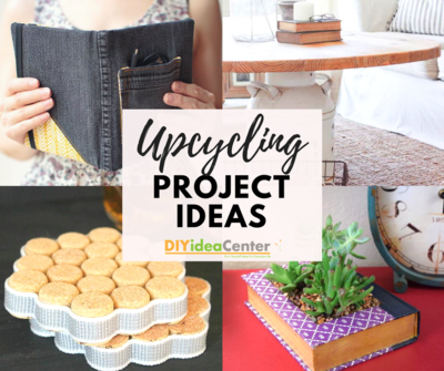 34 Easy Upcycling Projects