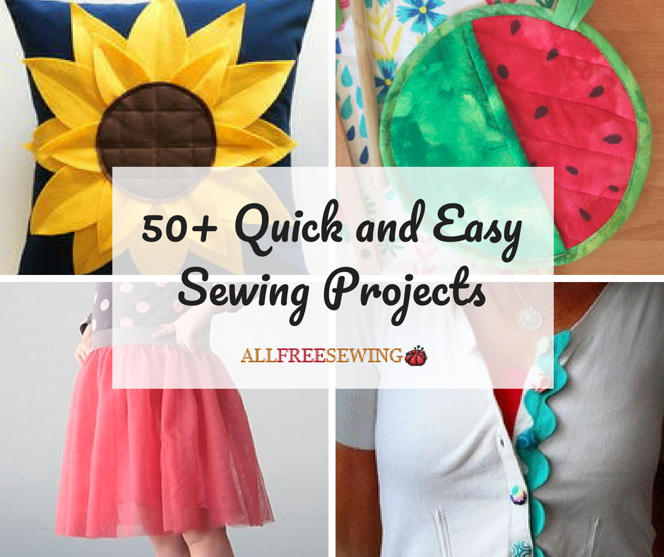 50-quick-and-easy-sewing-projects-allfreesewing