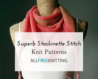 20 Patterns for Stockinette Stitch Knitting