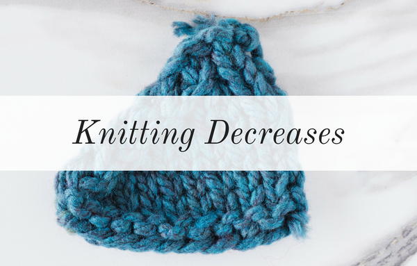 Knitting Decreases
