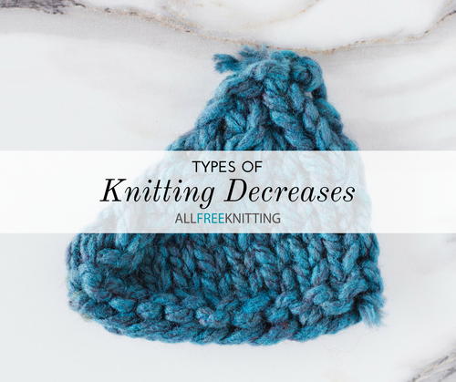 Types of Knitting Decreases