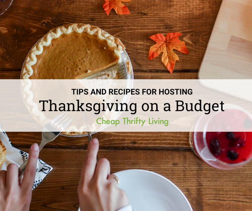 How to Host Thanksgiving on a Budget