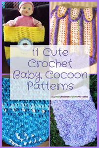 11 Cute Crochet Baby Cocoon Patterns