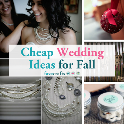 21 Cheap Wedding Ideas for Fall Weddings