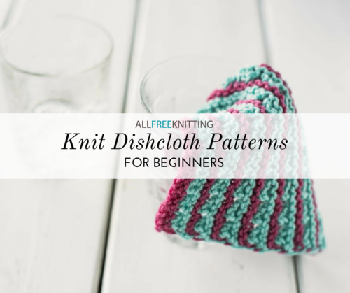 12 Knit Dishcloth Patterns For Beginners Allfreeknitting Com