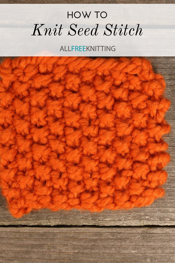 How To Knit Seed Stitch | AllFreeKnitting.com