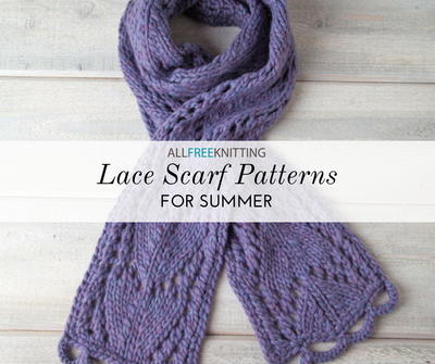 18 Lace Knitting Patterns for Scarves