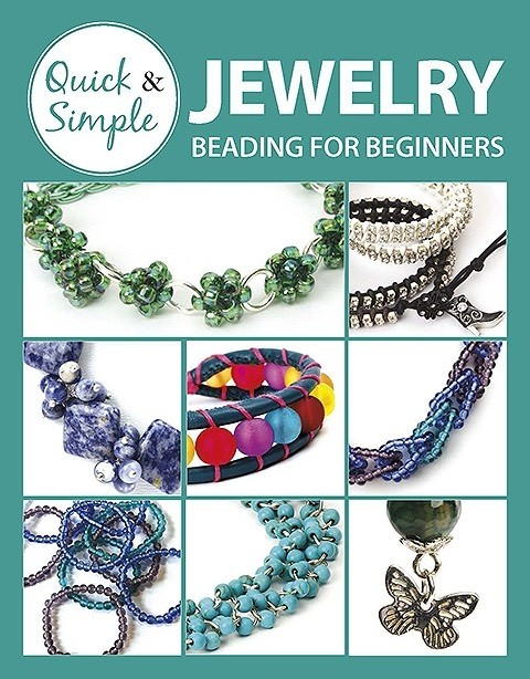 Quick & Simple Jewelry Beading for Beginners