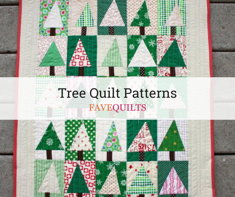 19 Tree Quilt Patterns | FaveQuilts.com