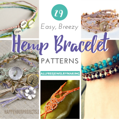 29 Easy, Breezy Hemp Bracelet Patterns