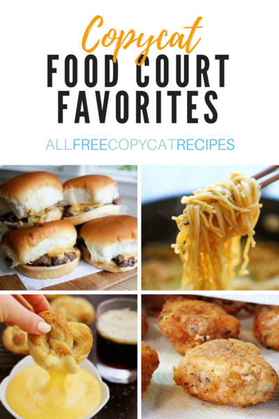 34 Food Court Favorite Recipes