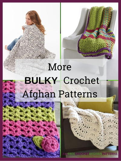 14 More Bulky Crochet Afghan Patterns | AllFreeCrochetAfghanPatterns.com