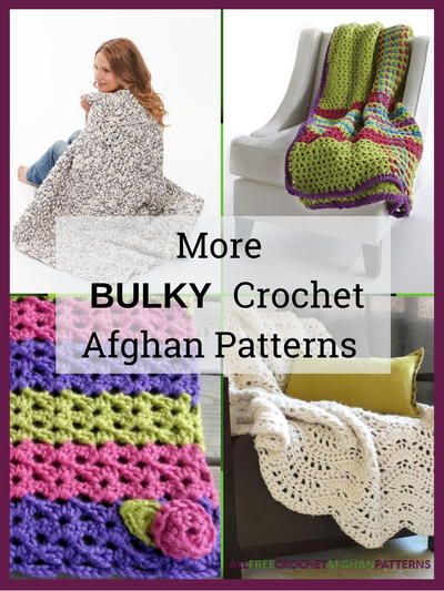 14 More Bulky Crochet Afghan Patterns 14 More Bulky Crochet Afghan Patterns