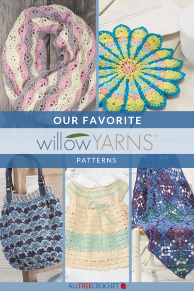 Our 10 Favorite Willow Yarn Patterns