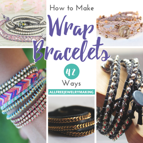 How to Make a Wrap Bracelet 42 Ways