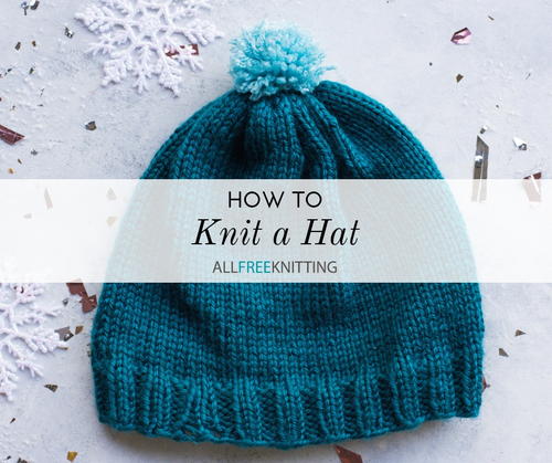 How To Knit A Hat Allfreeknitting Com How To Knit A Hat Allfreeknitting Com