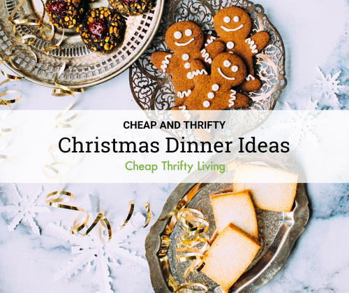 Cheap Christmas Dinner Ideas