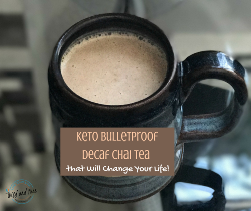 Keto Bulletproof Decaf Chai Tea