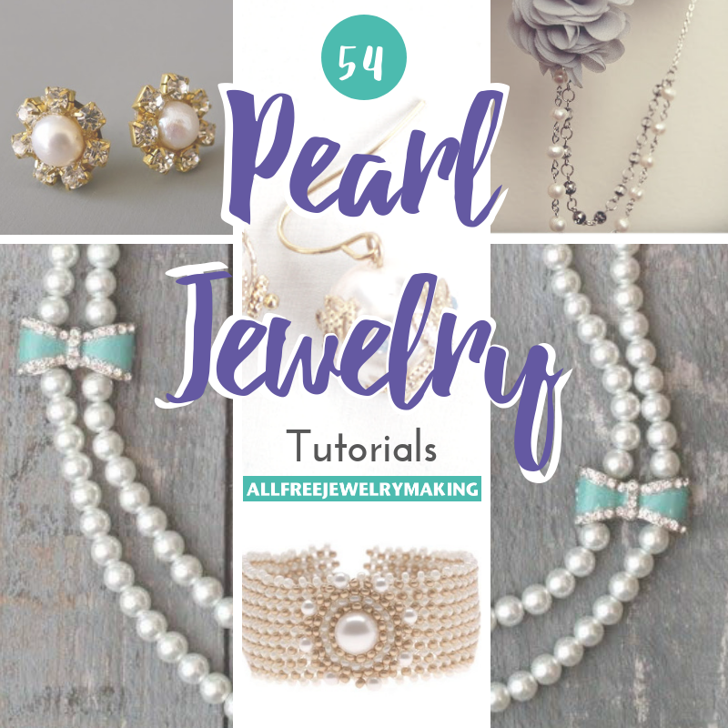 54 Pearl Jewelry Tutorials Allfreejewelrymaking Com - Pearl Necklace Tutorial Fashion Jewelry Diy