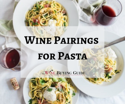 Wine Pairings for Pasta