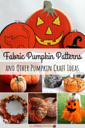 38 Fabric Pumpkin Patterns Other Pumpkin Craft Ideas Allfreesewing Com