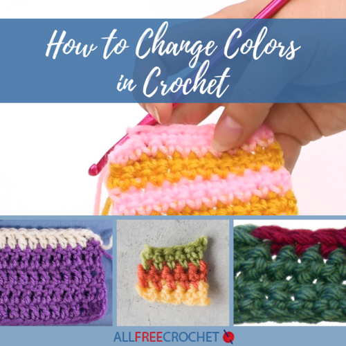 How to Change Colors in Crochet