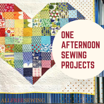 One Afternoon Sewing Project Ideas