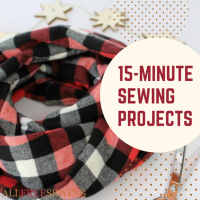 15 Minute Fast Sewing Projects